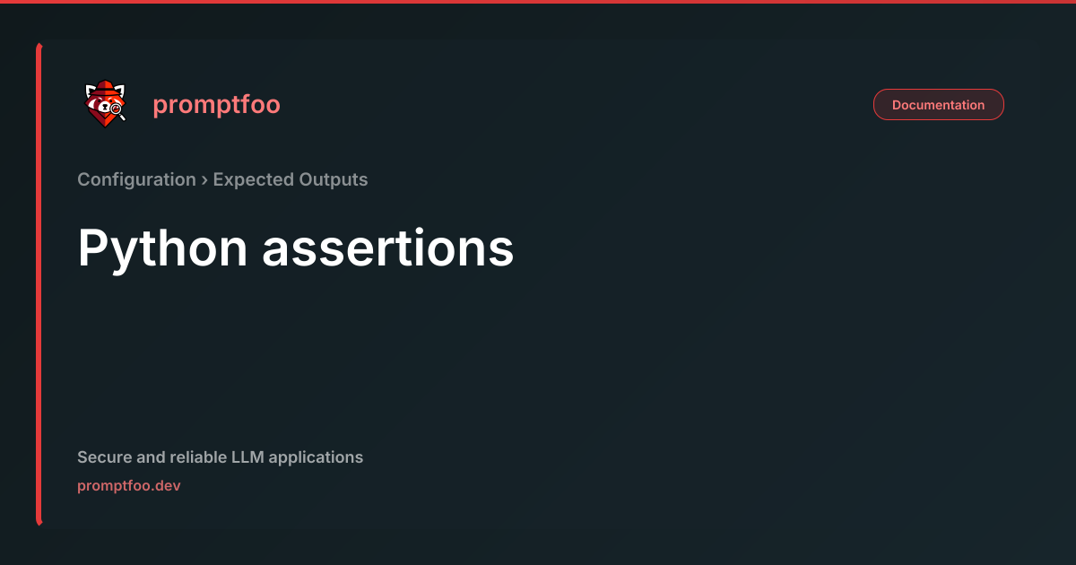 Python assertions | Promptfoo