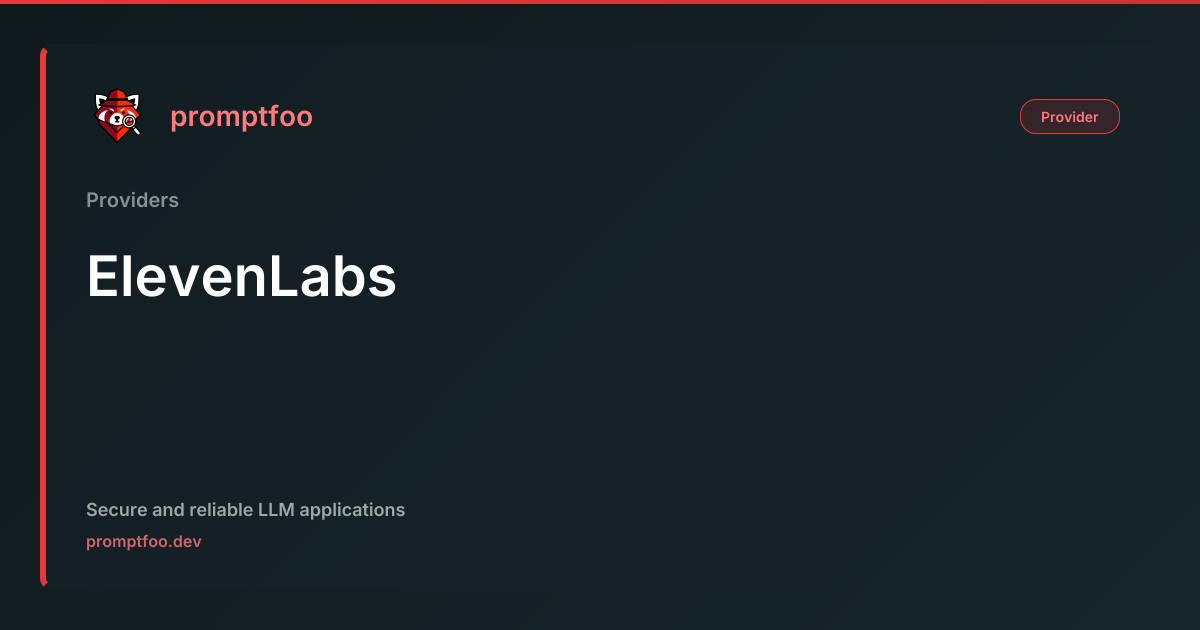 ElevenLabs | Promptfoo
