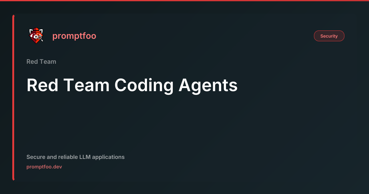 Red17 Coding Red Team Coding Agents | Promptfoo