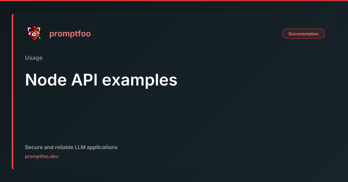 Node API examples | Promptfoo