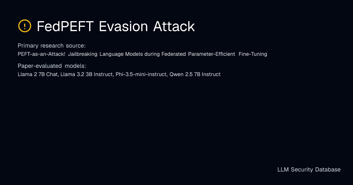 FedPEFT Evasion Attack | LLM Security Database